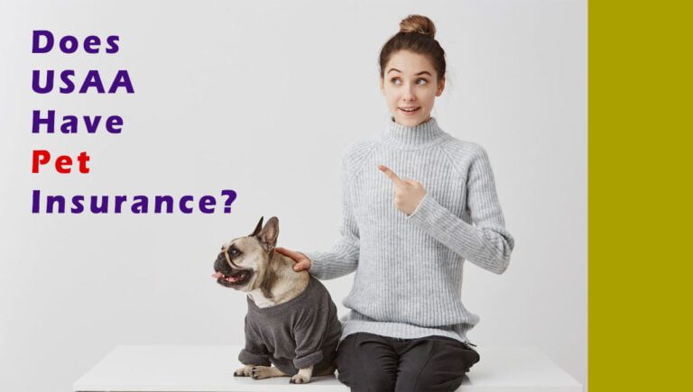 Does USAA Have Pet Insurance