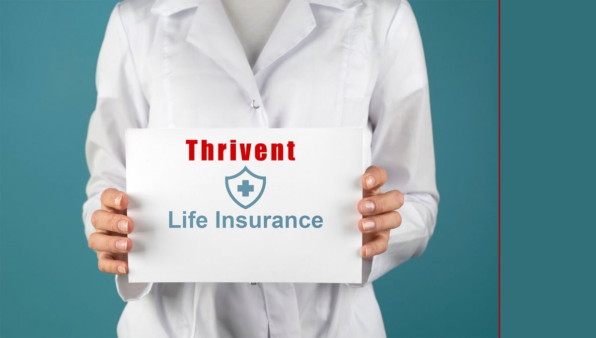 Thrivent Life Insurance